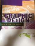Graphic Design (On a Limited Budget): Cutting Cost Creatively for the Client