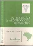 Introducao A Arqueologia Brasileira: (Etnografia E Historia) (Brasiliana) (Portuguese Edition)