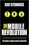 The Mobile Revolution: The Making of Mobile Services Worldwide