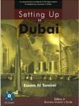 Setting Up in Dubai: A Comprehensive Handbook on the Legal Aspects of Establishing a Business in Dubai