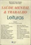 SADE MENTAL E TRABALHO - LEITURAS - sebo online