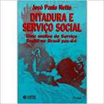 Ditadura e servio social: uma anlise do Servio Social no Brasil ps-64 - sebo online