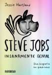Steve Jobs: insanamente genial - sebo online