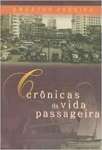 Crnicas da Vida Passageira - sebo online