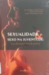 Sexualidade e sexo na juventude - sebo online