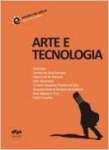 Arte E Tecnologia, V.4 - sebo online