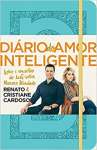 Diario do amor inteligente - Capa azul: Lies e conselhos do best-seller Namoro blindado - sebo online