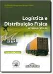 Logstica e Distribuio Fsica Internacional - Teoria e Pesquisas - sebo online