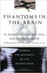 Phantoms in the Brain: Probing the Mysteries of the Human Mind - sebo online