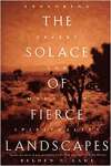 The Solace of Fierce Landscapes: Exploring Desert and Mountain Spirituality - sebo online