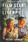 Film Stars Don\'t Die in Liverpool: A True Love Story - sebo online
