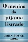 O MENINO DO PIJAMA LISTRADO - sebo online