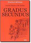 Curso Bsico de Latim: Gradus Secundus - sebo online
