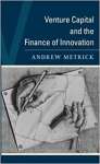 Venture Capital and the Finance of Innovation