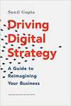 Driving Digital Strategy: A Guide to Reimagining Your Business - sebo online