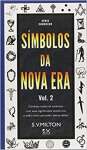 Simbolos Da Nova Era Volume 2 - sebo online