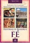 Historias De Religiao E Fe - sebo online