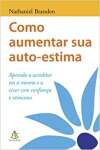 Como Aumentar Sua Autoestima - sebo online