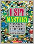 I Spy, Mystery: A Book of Picture Riddles - sebo online