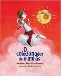 O colecionador de manhs - sebo online