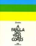 A Fabula Das Tres Cores