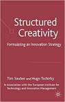 Structured Creativity: Formulating an Innovation Strategy - sebo online