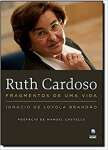 Ruth Cardoso: Fragmentos de uma vida
