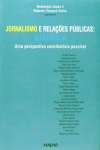 JORNALISMO E RELAES PBLICAS: AO E REAO - sebo online