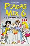 Piadas Mix - Volume 06 - sebo online