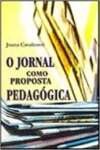 O Jornal Como Proposta Pedaggica