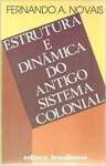 Estrutura e Dinamica do Antigo Sistema Coloni