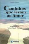 Caminhos Que Levam Ao Amor - sebo online