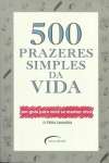 500 PRAZERES SIMPLES DA VIDA - sebo online