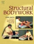 Structural Bodywork: An introduction for students and practitioners, 1e - sebo online