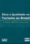 tica E Qualidade No Turismo Do Brasil - sebo online