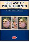 Bioplastia E Preenchimento. Tcnicas E Resultados - sebo online