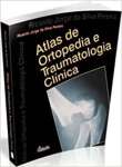 Atlas De Ortopedia E Traumatologia Clnica - sebo online