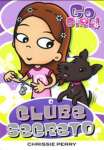 GO GIRL 11 - O CLUBE SECRETO - sebo online