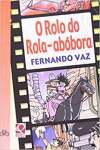 O Rolo do Rola-Abbora