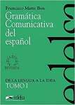 Gramtica comunicativa del espaol. Per le Scuole superiori: Gramatica comunicativa del espanol - Tomo 1 - sebo online