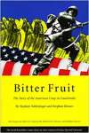 Bitter Fruit ? The Story of the American Coup in Guatemala - sebo online