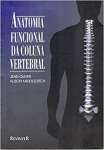 Anatomia Funcional Da Coluna Vertebral - sebo online