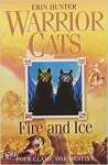 Fire and Ice: FOUR CLANS. ONE DESTINY (Warrior Cats, Book 2)