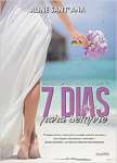 7 Dias Para Sempre. O Casamento - sebo online