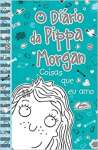 O dirio da Pippa Morgan - Coisas que eu amo - Livro 2: Volume 2 - sebo online