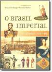 O Brasil Imperial (Vol. 2) - sebo online