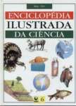 Enciclopedia Ilustrada Da Ciencia Rep - Ver - sebo online