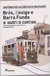 Brs, Bexiga e Barra Funda e Outros Contos - Coleo Travessias - sebo online