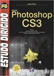 Estudo Dirigido de Adobe Photoshop CS3 - sebo online