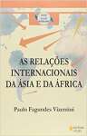 As Relaes Internacionais Da Asia E Da Africa - sebo online
